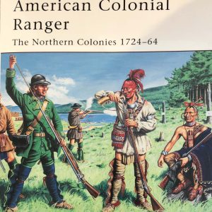 American Colonial Rangers, The Northern Colonies 1724-64?